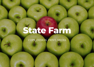Group of 15 to 20 apples, all green except a vibrant red one in the center. Text: State Farm; copy, design, print, media,.