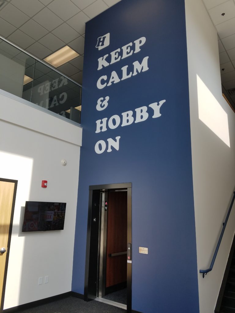 in-door signage at HobbyTown "Keep calm and hobby on"
