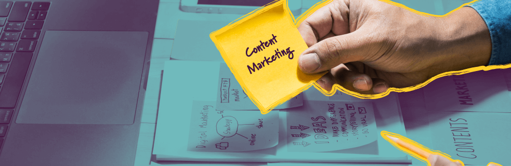 a sticky notes that says content marketing
